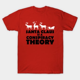 Funny Christmas Santa Claus Conspiracy Theory Funny Xmas Meme T-Shirt